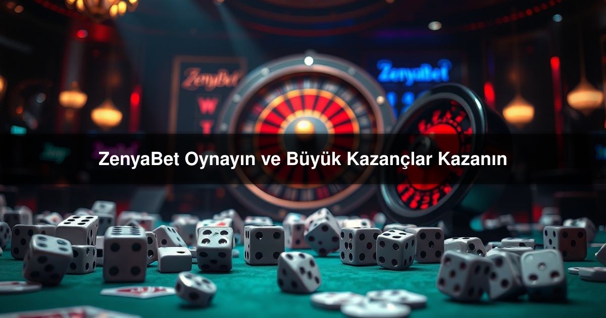 ZenyaBet Oynayın